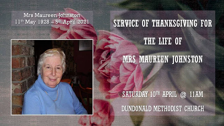 Service of Thanksgiving for the Life of Mrs Mauree...