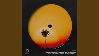 Waiting for Sunset