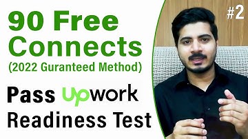 How to Pass Upwork Readiness Test & GET 90 Free Connects | FREE CONNECTS [Guaranteed 2023]