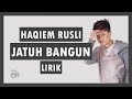 Haqiem Rusli - Jatuh Bangun (feat Aman RA)