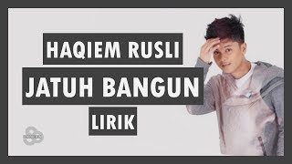 Haqiem Rusli - Jatuh Bangun (feat Aman RA) chords