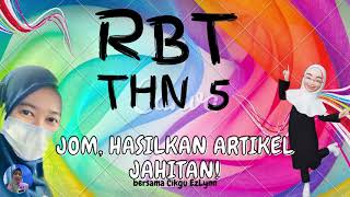 RBT TAHUN 5 : JOM, HASILKAN ARTIKEL JAHITAN!
