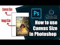 How to use canvas size in photoshop || Photoshop Tutorial in Hindi