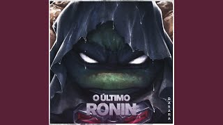 O Último Ronin (The Last Ronin)