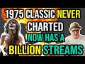 This 1975 Rock Classic NEVER CHARTED... It Now Has a BILLION STREAMS! | Professor of Rock