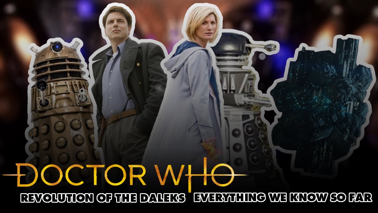 Doctor Who Revolution of The Daleks | Everything We Know So Far - YouTube
