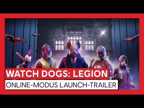 WATCH DOGS : LEGION ONLINE-MODUS LAUNCH-TRAILER | Ubisoft [DE]