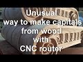 Big capitals on CNC router. Большие капители на ЧПУ