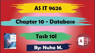 Task 10l  | Chapter 10 Database | Cambridge AS IT 9626