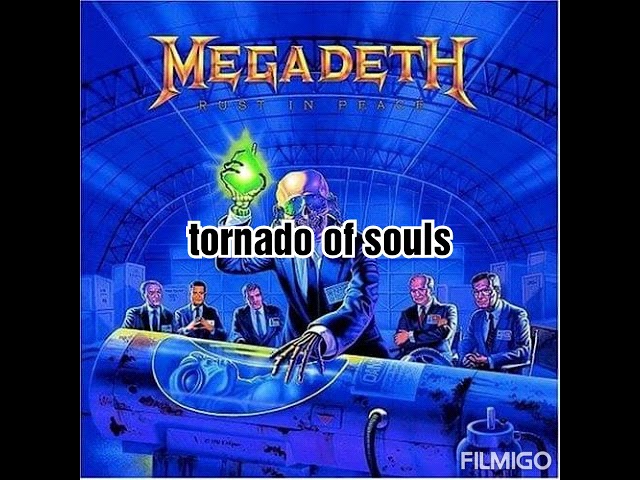 Megadeth tornado of souls class=