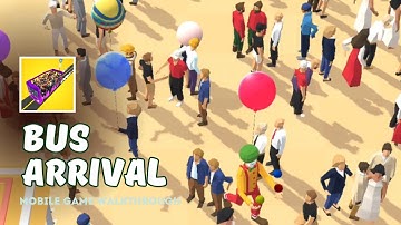 Bus Arrival Game Walkthrough (Bus Driving & Lunapark Building) Android, ios