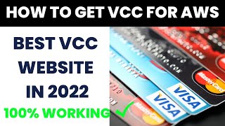 How To Get Best VCC for AWS In 2022 || 100 % Working || VCC For Aws || Virtual Card For AWS