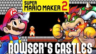Super Mario Maker 2: All Super Mario Bros. Castles in 1 Level