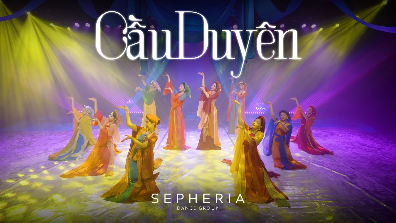 MÚA CẦU DUYÊN - Chị Đẹp Đạp Gió | Vũ đoàn SEPHERIA
