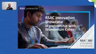 Famous Introduction – RSAC 365 Innovation Showcase: The Evolution of Data Security Wealth