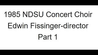 1985 NDSU Concert Choir Part 1 Program in Description