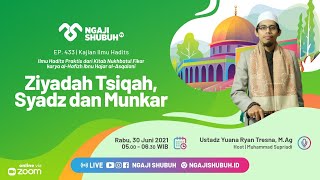 Download Lagu ZIYADAH TSIQAH, SHADH AND MUNKAR | Practical Hadith Science Study from the Book of Nukhbatul Fikar