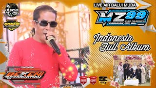 MZ MUSIC 99 | Album Siang Vol 1 | Live Air Balui MUBA | Acara Adi Saputra | Beken Production
