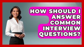 How Should I Answer Common Interview Questions? - Law Enforcement Insider