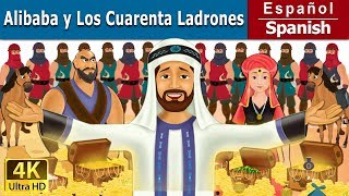 Alibaba y los cuarenta ladrones | The Alibaba And 40 Thieves in Spanish | @SpanishFairyTales