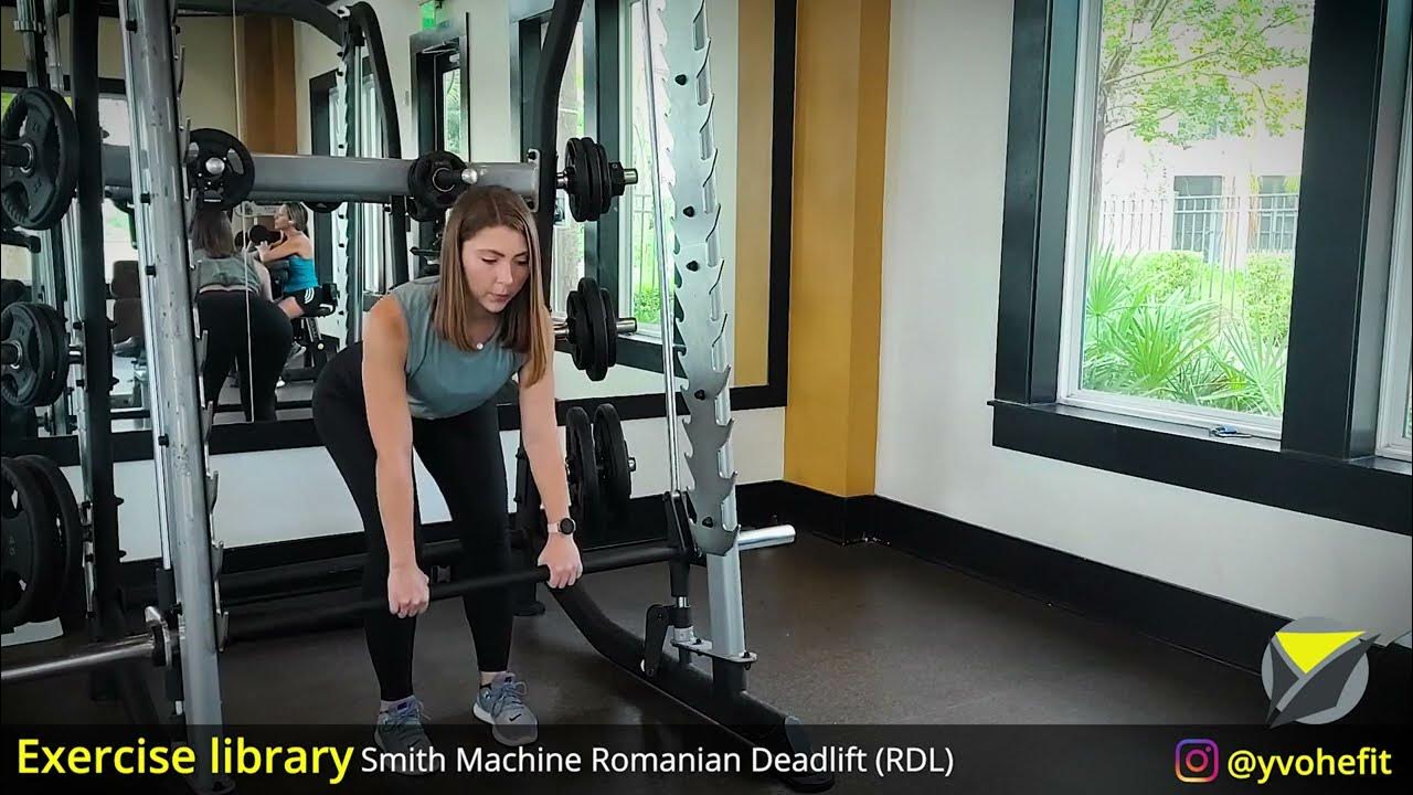Smith Machine Romanian Deadlift RDL YouTube