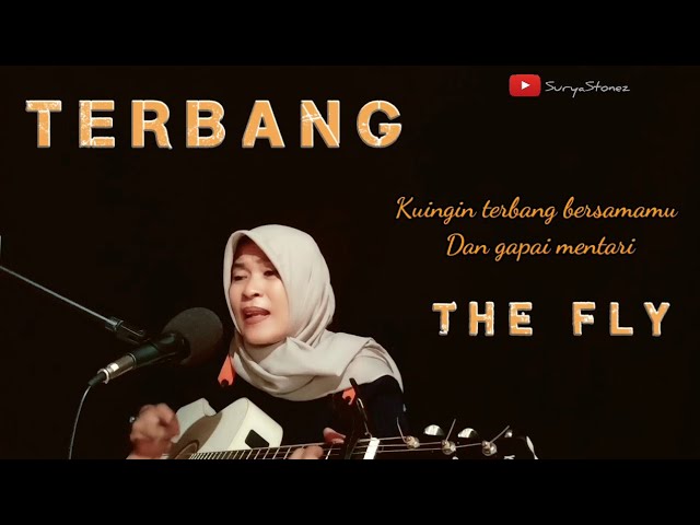 The Fly - Terbang (Live Cover) by bunda surya class=