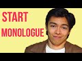 How To Start An Audition Monologue