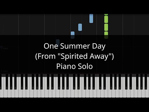 One Summer Day (From "Spirited Away") (Joe Hisaishi) - Piano Solo