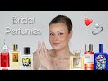 Beautiful Bridal Perfumes | Best Wedding Day Fragrances 💍🤍 | Feminine, Classy, Romantic