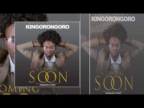 KINGORONGORO - COMING SOON (Official Audio)