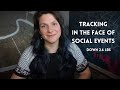 Tracking Despite Social Events