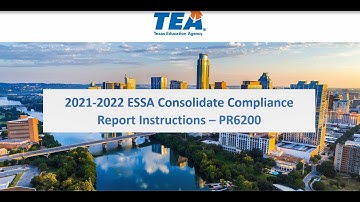 2021-22 ESSA Consolidate Compliance Report Instructions - PR6200