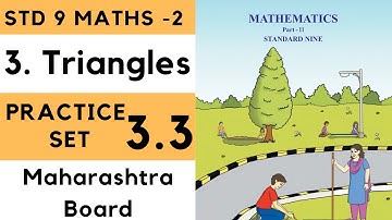 9th Maths 2 Geometry Practice Set 3.3 Triangles Chapter 3| Std 9th Maharashtra Board