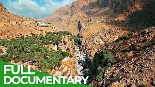 Magical Oman | Part 1: In Sinbad’s Footsteps | Free Documentary Nature