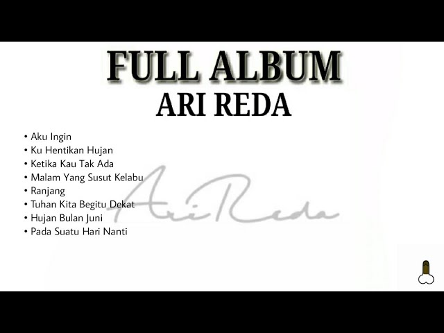 Full Album Ari Reda | TANPA IKLAN  - INDIE/FOLK/JAZZ class=