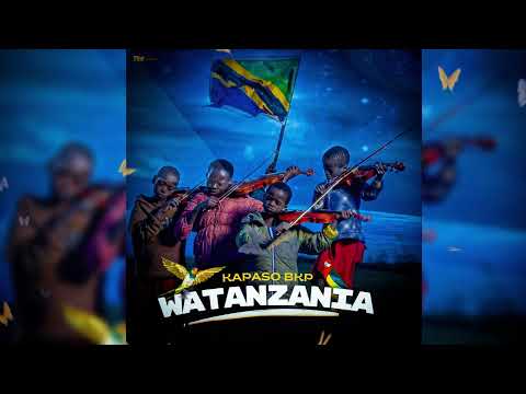Kapaso Bkp Watanzania Official Audio