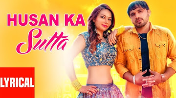 Husan Ka Sutta Lyrical Video Song Dev Kumar Deva | Ishika Tomar | Haryanvi Songs 2019