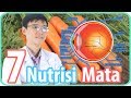 7 Nutrisi Untuk Mata