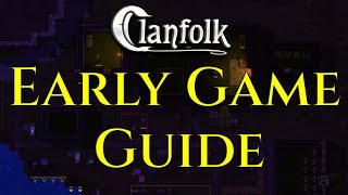 EARLY GAME GUIDE - How To Survive Winter Clanfolk Tutorial Tips