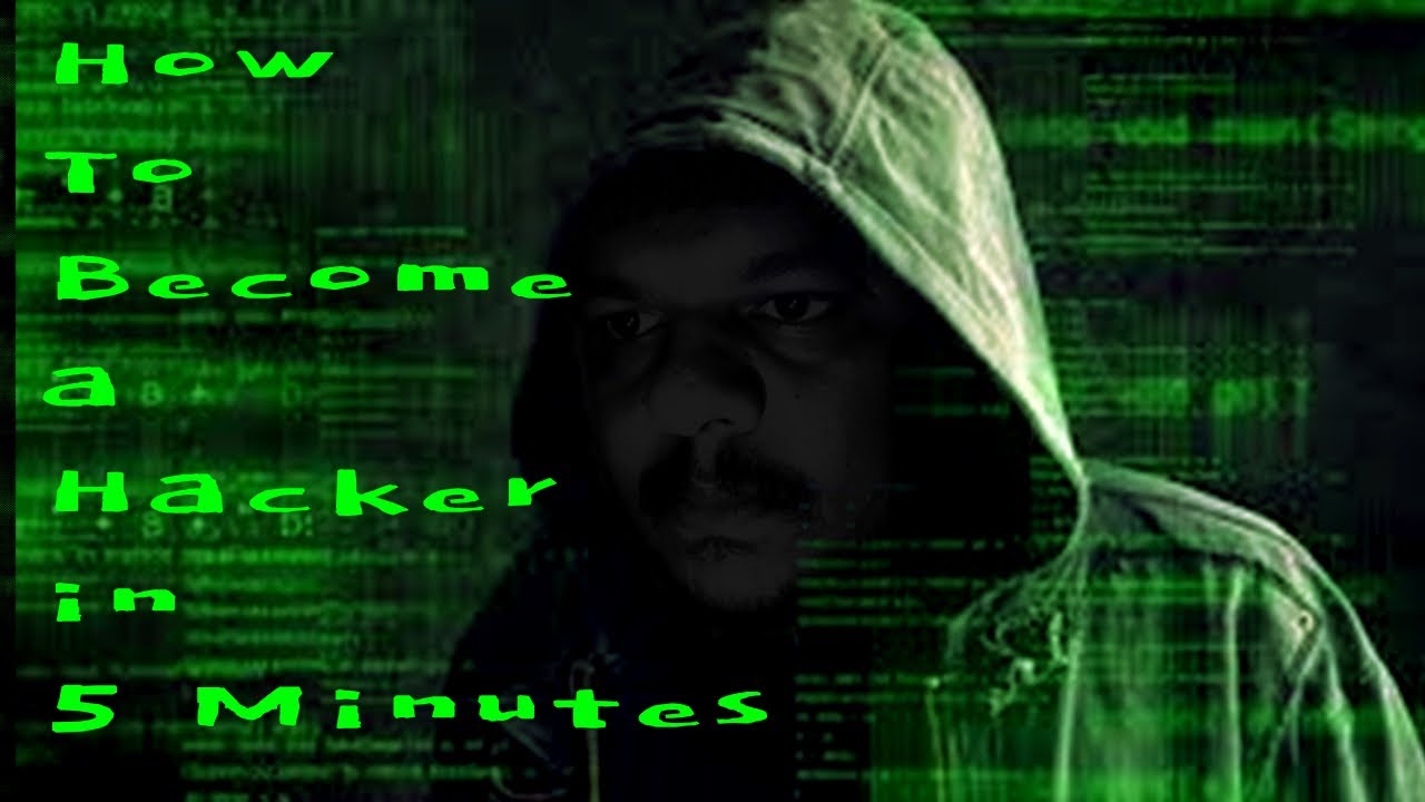 Become A Hacker in 5 minutes - YouTube