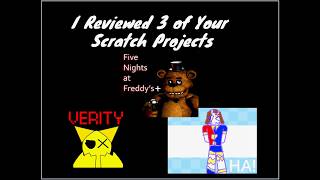 I Reviewed 3 of Your Scratch Projects