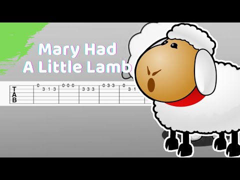 Mary Had A Little Lamb - Kids Song (Guitar Tab/Tutorial)