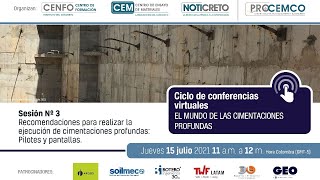 EL MUNDO DE LAS CIMENTACIONES PROFUNDAS.3.Recomendaciones para la ejecución de cimentaciones profund