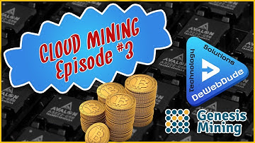 Cloud Mining Episode 3 - Genesis Mining Day