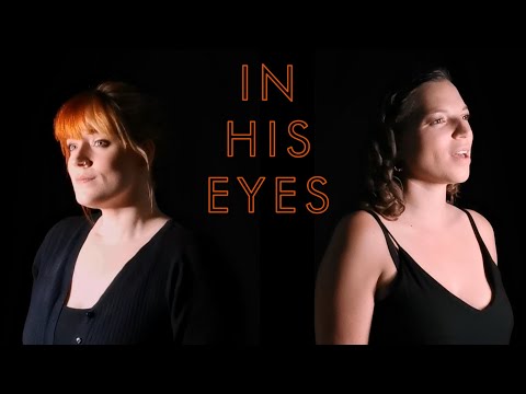 IN HIS EYES (Jekyll & Hyde) - Julia Vieregge & Nina Basten