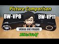 BlitzWolf BW VP11 vs VP8 - Picture Quality Comparison