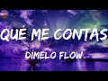 Dímelo Flow - Qué Me Contás (Corridos)