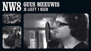 Guus Meeuwis - Je Leeft 1 Keer [Audio Only + Songtekst]