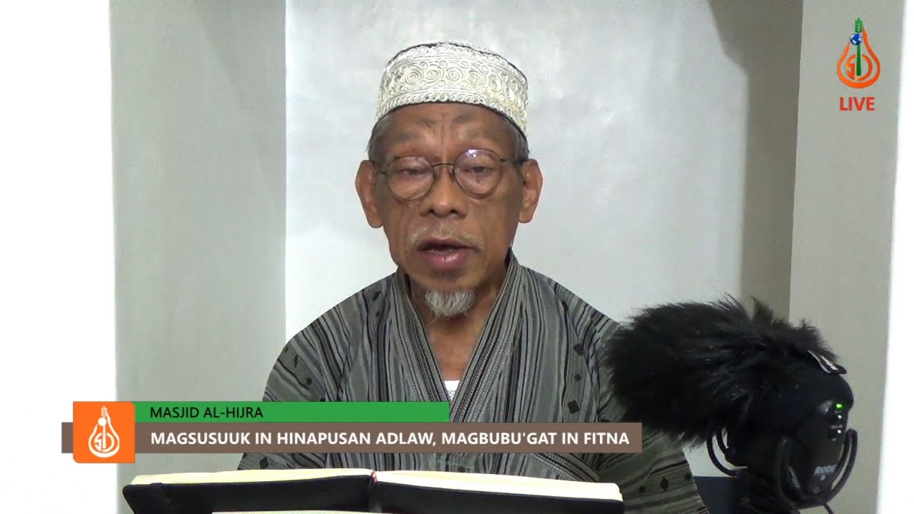 Tiyap-tiyap Magsusuuk in Kahinapusan Adlaw Magbubu'gat in Fitna - Shaykh Jackariya Mohammad (Tausug)