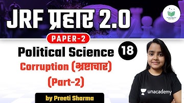 NTA UGC NET 2021 | Political Science by Preeti Sharma | Corruption (Part-2)